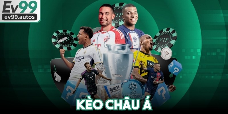Kèo Châu Á