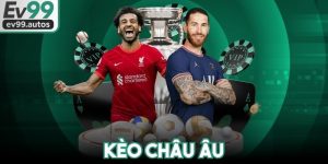 Kèo Châu Âu